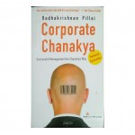 Corporate Chanakya By Radhakrishna Pillai