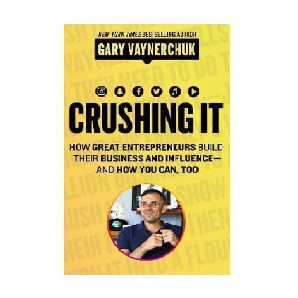 Crushing It: Gary Vaynerchuk | Business and Economics Book Crushing It: Gary Vaynerchuk | Business and Economics Book