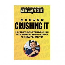 Crushing It: Gary Vaynerchuk | Business and Economics Book