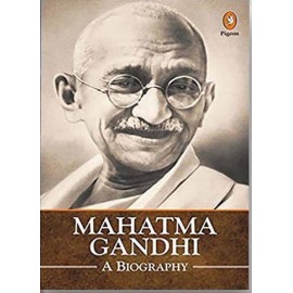 Mahatma Gandhi | A Biography