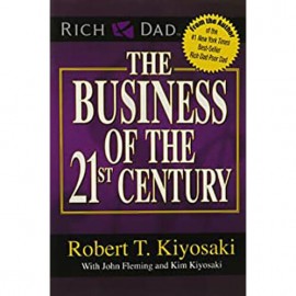 The Business of The 21st Century By Robert T. Kiyosaki | Business Book