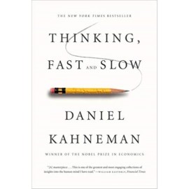 Think Fast and Slow By Daniel Kahneman