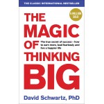 The Magic of Thinking Big By David J. Schwartz | Motivational Book