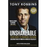 Unshakeable By Tony Robbins Unshakeable By Tony Robbins