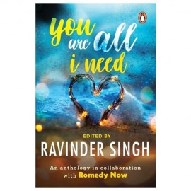You Are All I Need By Ravinder Singh - Romantic Books 