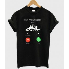 The Mountains Are Calling and I Must Go Printed Tshirt